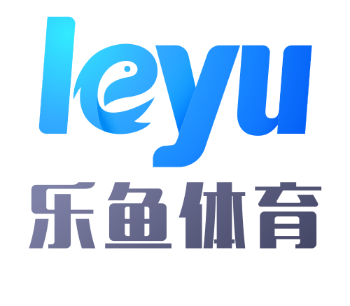 乐鱼(leyu)体育app官方网站-LEYUSPORTS